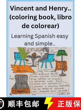 预订 Vincent and Henry..(coloring book, libro de colorear): Learning Spanish easy and simple.. [9798894960524]