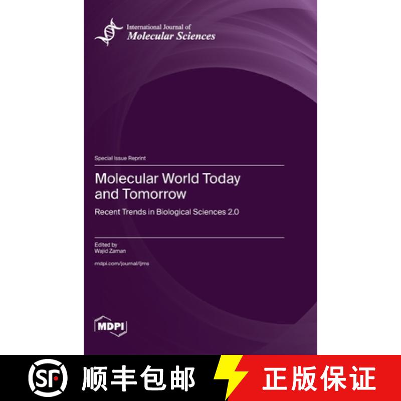 【2-3周达】Molecular World Today and Tomorrow: Recent Trends in Biological Sciences 2.0 [9783725806003]