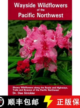 预订 Wayside Wildflowers of the Pacific Northwest [9781560441854]