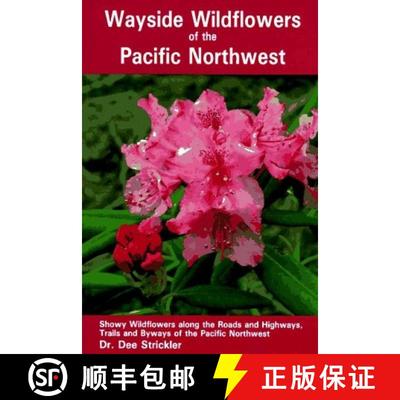 预订 Wayside Wildflowers of the Pacific Northwest [9781560441854]