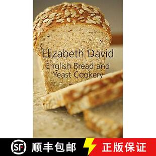 【3-4周达】English Bread and Yeast Cookery [9781906502874]