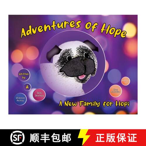 【3-4周达】Adventures of Hope: A New Family for Hopi [9781954688162]