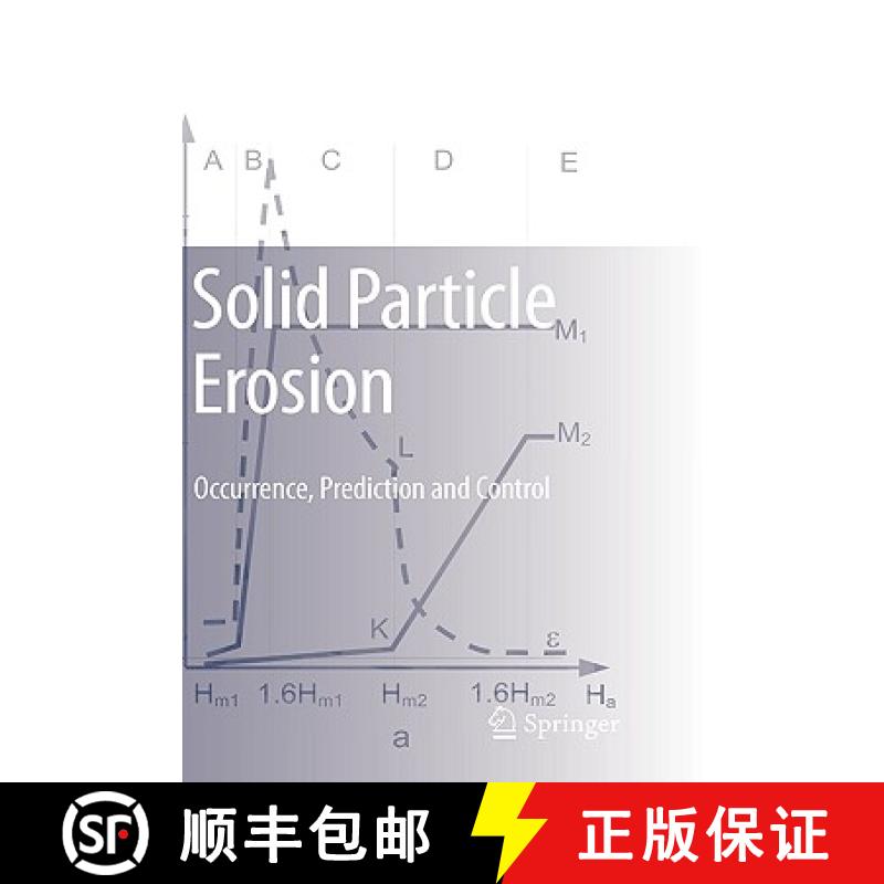 【3-4周达】Solid Particle Erosion : Occurrence, Prediction and Control [9781848000285]