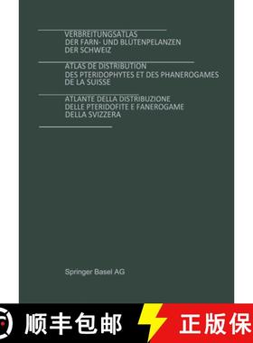 【3-4周达】Verbreitungsatlas der Farn- und Blütenpflanzen der Schweiz Bd. 1 + 2 [9783034893688]
