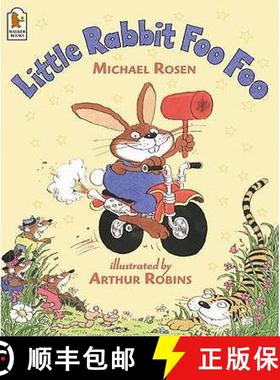 【3-4周达】Little Rabbit Foo Foo: Wickedly funny read aloud picture book by Michael Rosen that will m... [9780744598001]