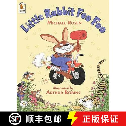 【3-4周达】Little Rabbit Foo Foo : Wickedly funny read aloud picture book by Michael Rosen that will ... [9780744598001]