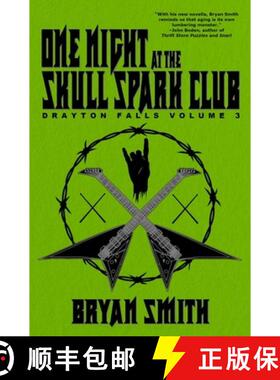 【3-4周达】One Night at the Skull Spark Club: Drayton Falls [9781957504285]