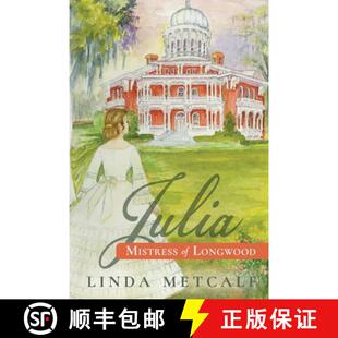 【3-4周达】Julia: Mistress of Longwood [9780578450223]