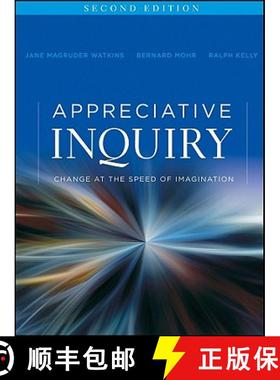 【3-4周达】Appreciative Inquiry: Change At The Speed Of Imagination, Second Edition [Wiley经管] [9780470527979]