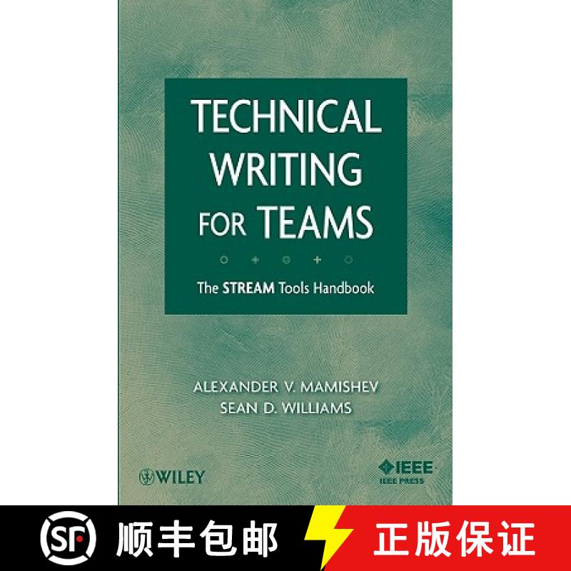 【3-4周达】Technical Writing For Teams: The Stream Tools Handbook [Wiley计算机] [9780470229767]