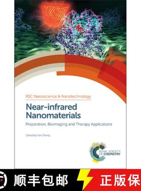 【3-4周达】Near-infrared Nanomaterials : Preparation, Bioimaging and Therapy Applications [9781782623199]