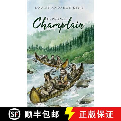 【3-4周达】精装 He Went With Champlain [9781922919038]