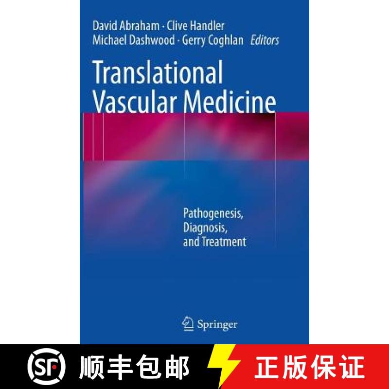 【3-4周达】Translational Vascular Medicine : Pathogenesis, Diagnosis, and Treatment [9781447158325]