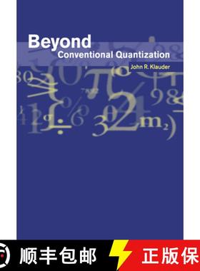 【3-4周达】Beyond Conventional Quantization [9780521675482]