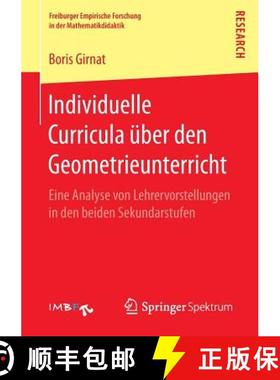 【3-4周达】Individuelle Curricula über den Geometrieunterricht : Eine Analyse von Lehrervorstellunge... [9783658154554]