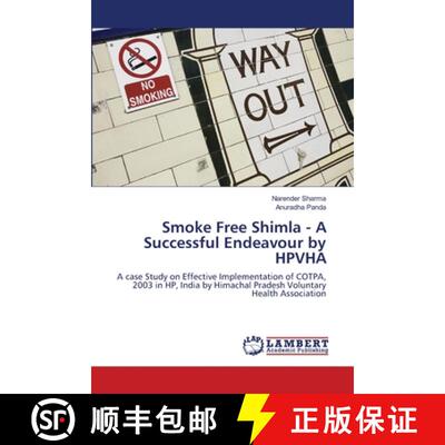 预订 Smoke Free Shimla  - A Successful Endeavour by HPVHA [9783844326703]