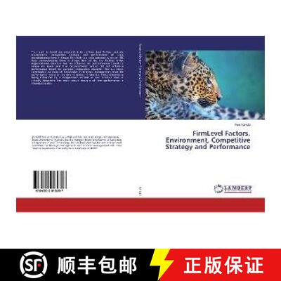 预订 FirmLevel Factors, Environment, Competitive Strategy and Performance [9786202015257]