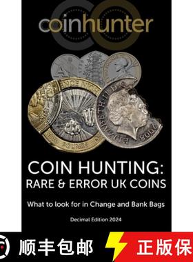 【3-4周达】COIN HUNTING: RARE & ERROR UK COINS: What to look for in Change and Bank Bags, Decimal Edi... [9781738579402]
