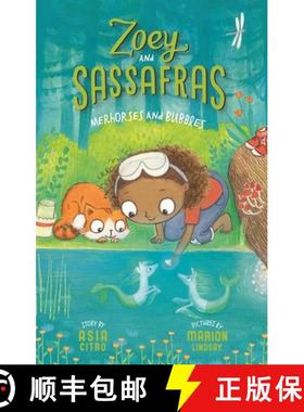 Merhorses and Bubbles: Zoey and Sassafras #3 [9781943147199]