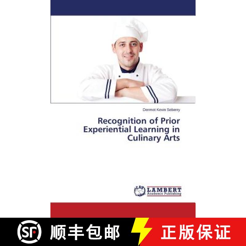预订 Recognition of Prior Experiential Learning in Culinary Arts [9783659714603]
