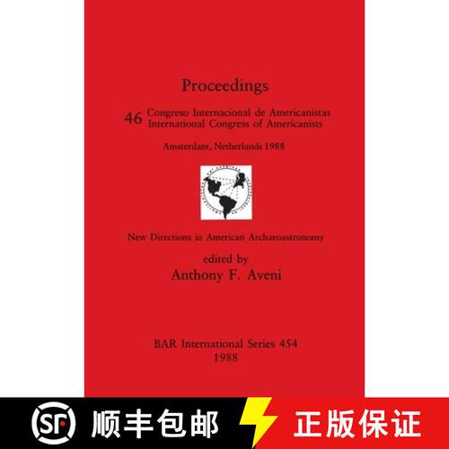 【3-4周达】New Directions in American Archaeoastronomy: Pt.46 [9780860545835]