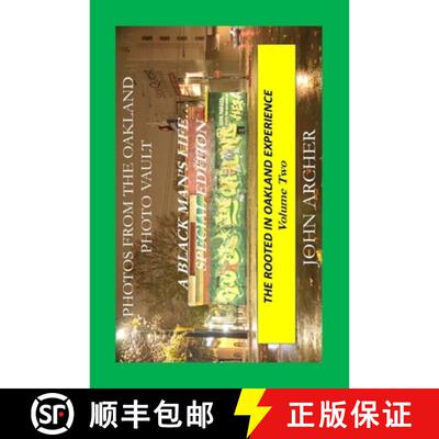 【3-4周达】Photos From The Oakland Photo Vault: A Black Man's Life (Special Edition) The Rooted In Oa... [9781969437229]