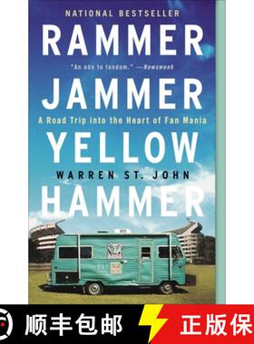 预订 Rammer Jammer Yellow Hammer: A Road Trip into the Heart of Fan Mania [9780609807132]