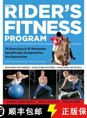 【3-4周达】The Rider's Fitness Program: 85 Fitness Exercises Specifically Designed to Help You Improv... [9781580175425]