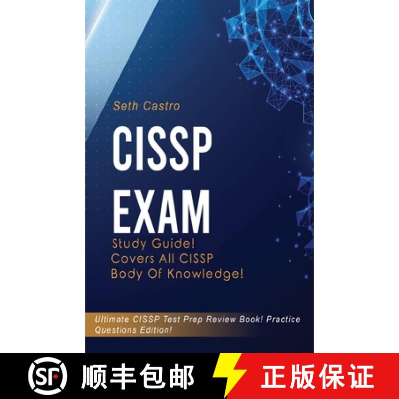【3-4周达】CISSP   Exam  Study   Guide!   Practice   Questions   Edition!   Ultimate   CISSP   Test  ... [9781617044410]