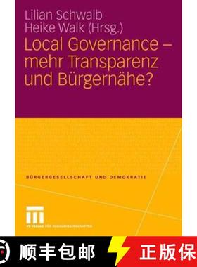 【3-4周达】Local Governance - Mehr Transparenz Und Bürgernähe? [9783531154671]