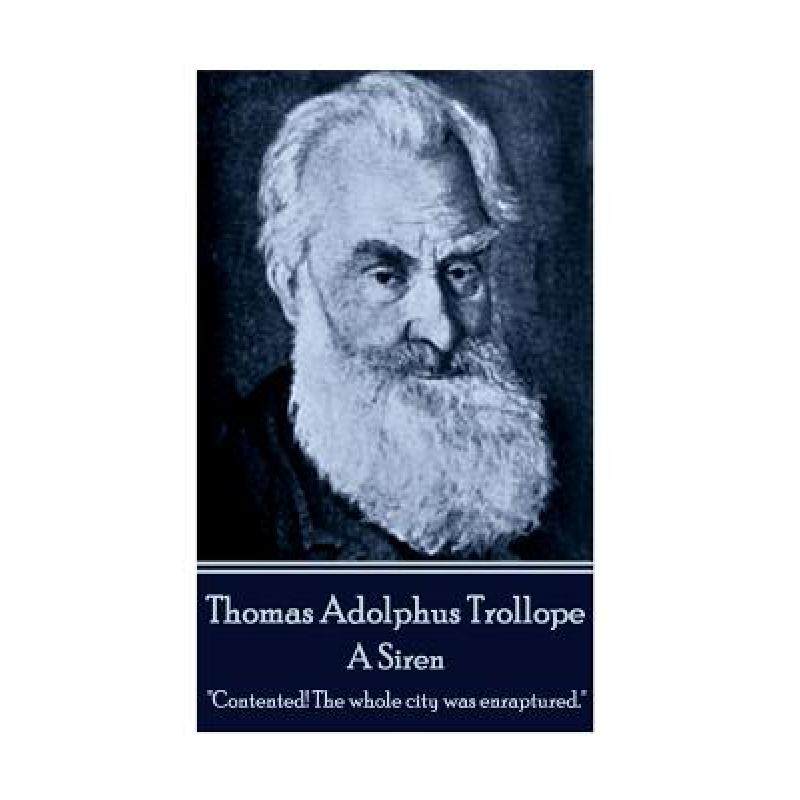 【4周达】thomas adolphus trollope - a siren: contented!
