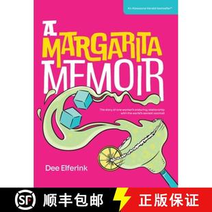【3-4周达】A Margarita Memoir: The story of one woman's enduring relationship with the world's sexies... [9780645602609]
