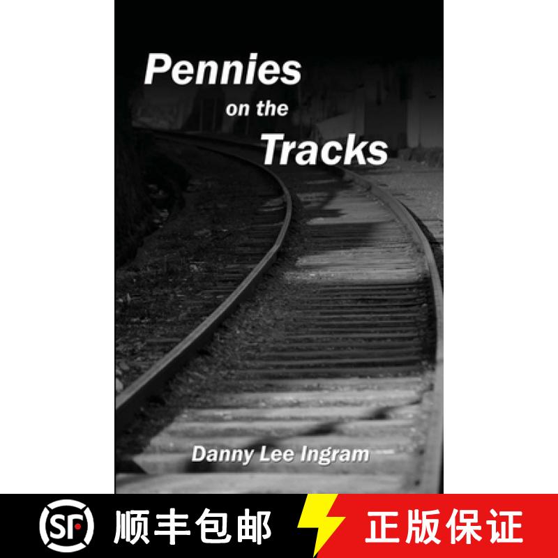 【2-3周达】Pennies on the Tracks [9781411657632]