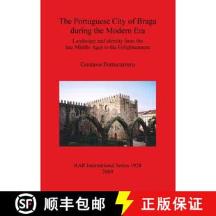 identity and late City during Modern Braga Landscape 9781407304106 M... The 3周达 Era Portuguese from the