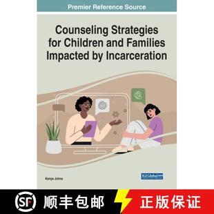 and for Families Incarceration Counseling 4周达 9781799892090 Strategies Impacted Children