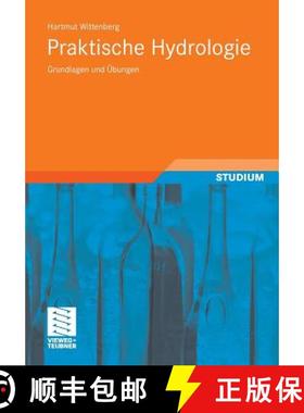 【3-4周达】Praktische Hydrologie: Grundlagen und Übungen [9783834807892]