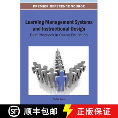 【3-4周达】精装 Learning Management Systems and Instructional Design: Metrics, Standards, and Applica... [9781466639300]