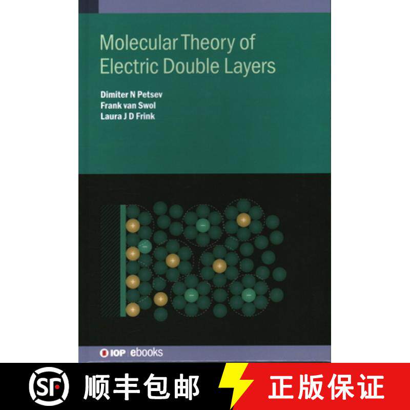 【3-4周达】Molecular Theory of Electric Double Layers [9780750322744]