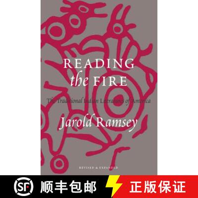 【3-4周达】Reading the Fire – The Traditional Indian Literatures of America [9780295977874]