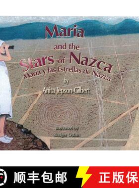【3-4周达】Maria and the Stars of Nazca: Maria y las Estrellas de Nazca [9798886406221]