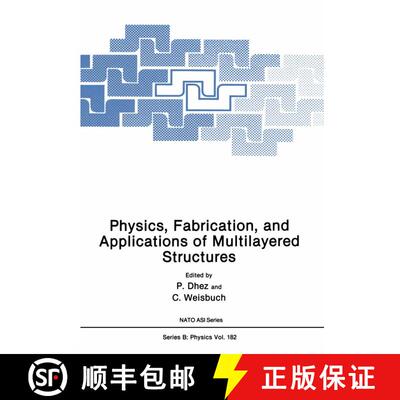 【3-4周达】Physics, Fabrication, and Applications of Multilayered Structures [9781475700930]