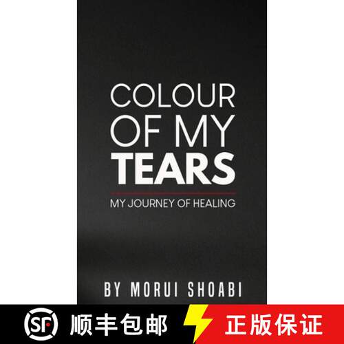 【3-4周达】The Colour of My Tears: My journey of healing [9780620698252]