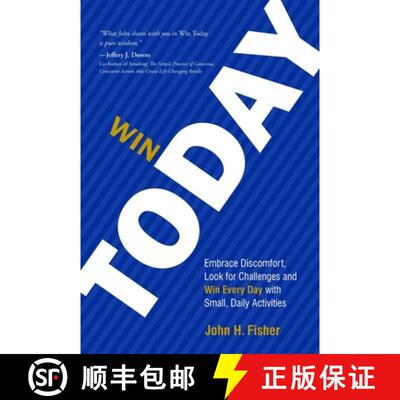 【3-4周达】精装 Win Today: Embrace Discomfort, Look for Challenges and Win Every Day with Small Daily... [9781642257137]