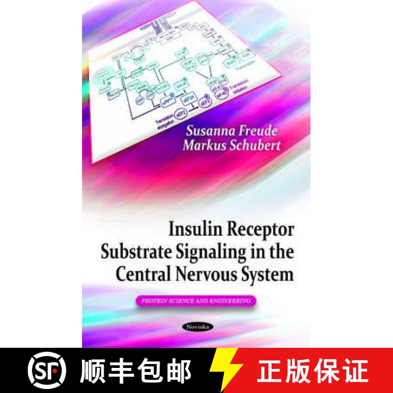 【3-4周达】Insulin Receptor Substrate Signaling in the Central Nervous System [9781616682552]