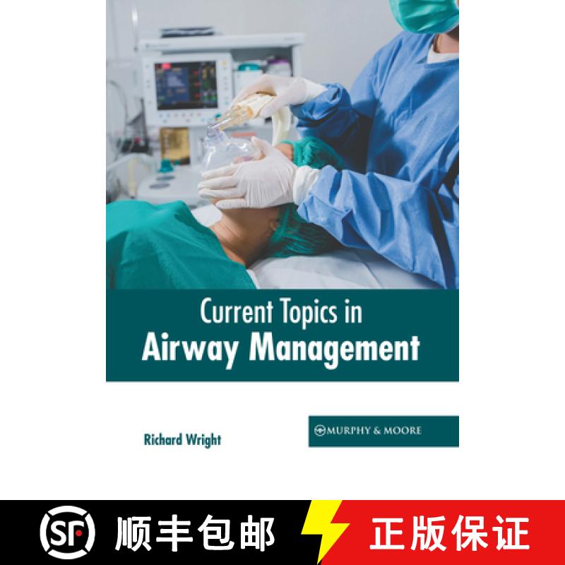 【3-4周达】Current Topics in Airway Management [9781639877942]