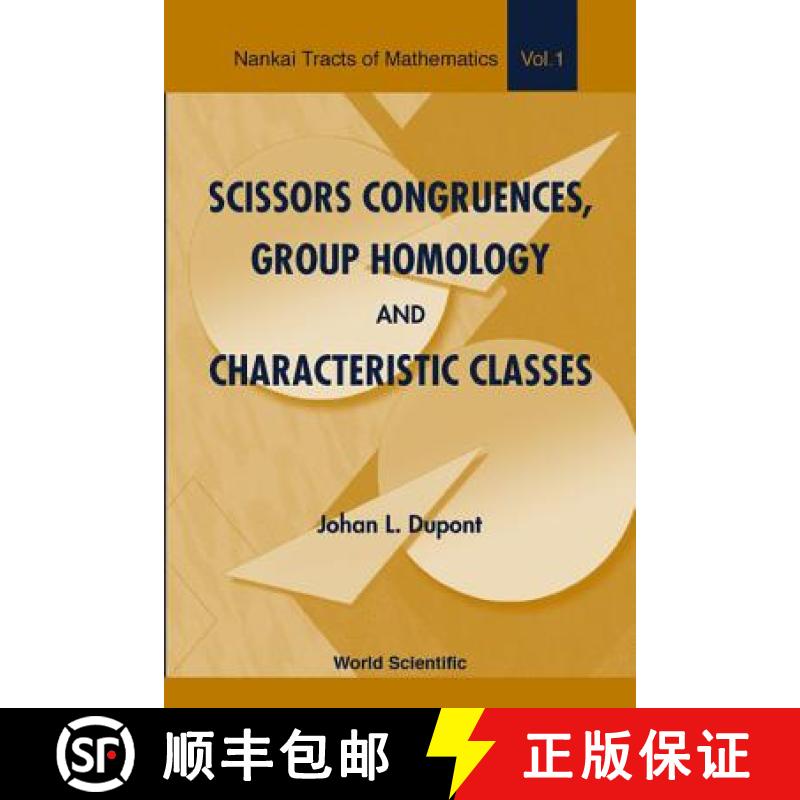 【3-4周达】Scissors Congruences, Group Homology And Characteristic Classes [9789810245085]