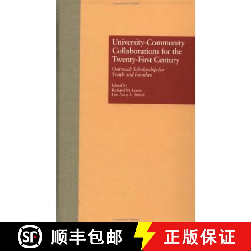 【3-4周达】University-Community Collaborations for the Twenty-First Century: Outreach Scholarship for... [9780815324454]