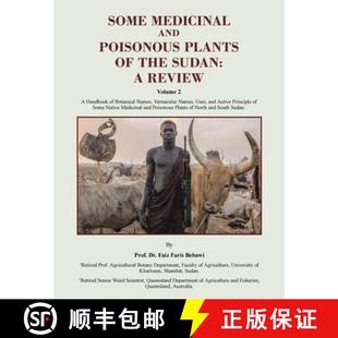 【3-4周达】Some Medicinal and Poisonous Plants of the Sudan: A REVIEW: A Handbook of Botanical Names,... [9798765201404]