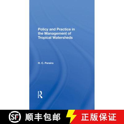 【3-4周达】Policy and Practice in the Management of Tropical Watersheds [9780367283162]