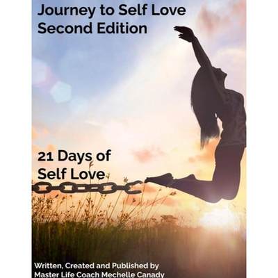 【4周达】Journey to Self Love Second Edition: 21 Days of Self Love [9781734190762]